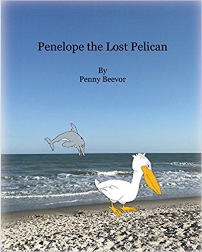 Penelope the Lost Pelican by Penny Beevor book cover